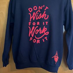 Work For It Sweatshirts 