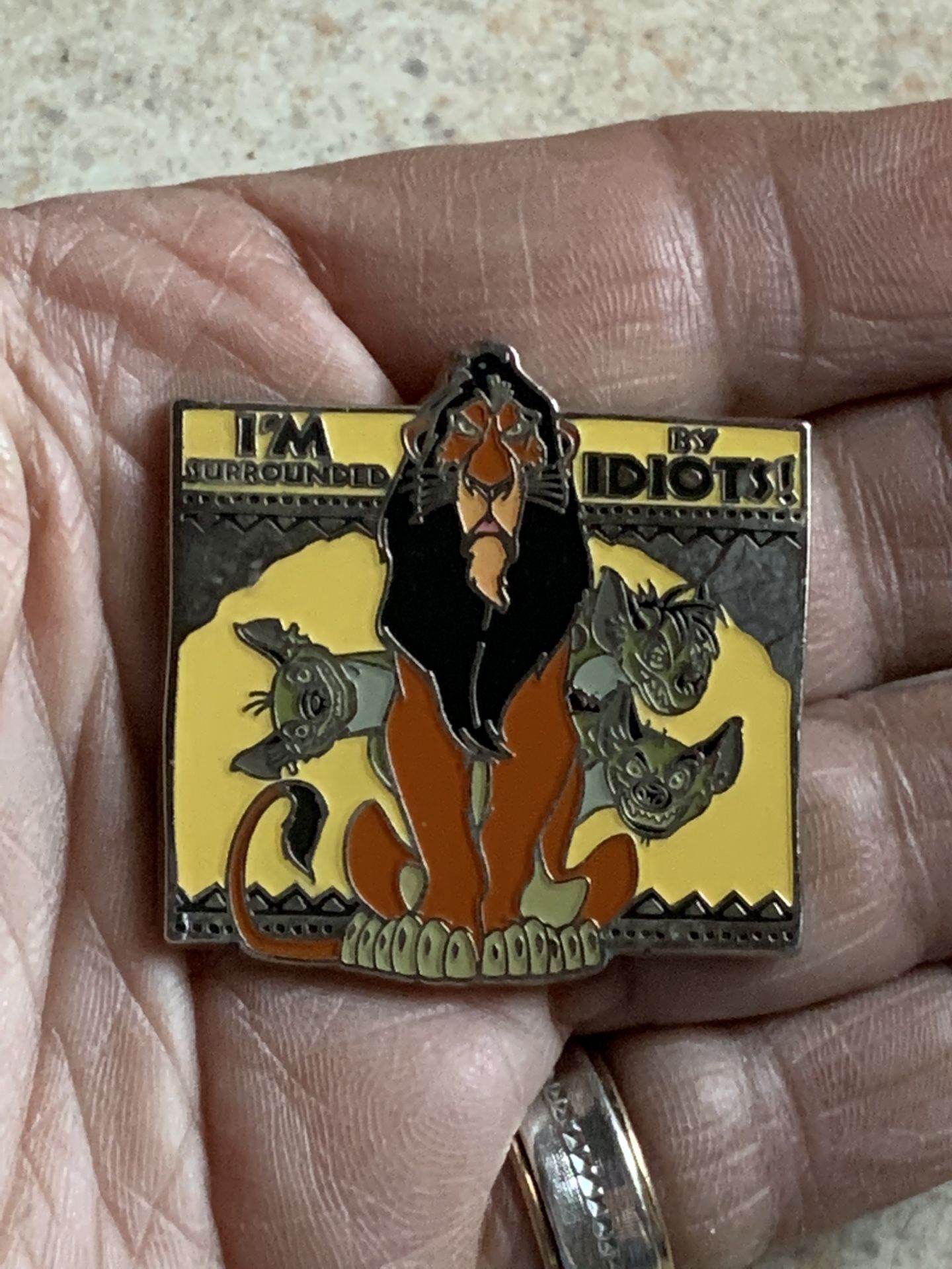 DISNEY 2010 “IM SURROUND BY IDIOTS” SCAR PIN