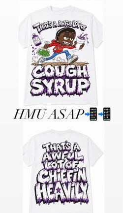Awful lot of cough syrup
