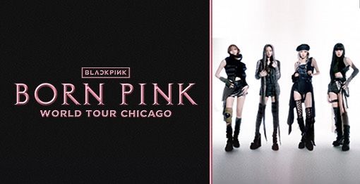 4 Black Pink Tickets Soldier Field July 18th 