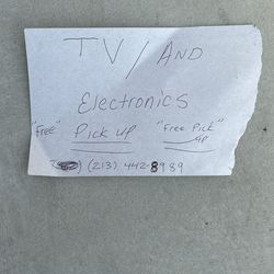 TVs And Electronics, Free Pick Up