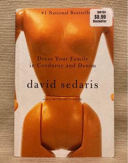 SC book Dress Your Family in Corduroy and Denim by David Sedaris 2005