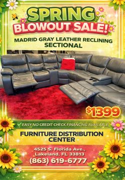 Memorial Day sale. Madrid gray leather reclining sectional only $1399. Easy finance option. Same-day delivery.