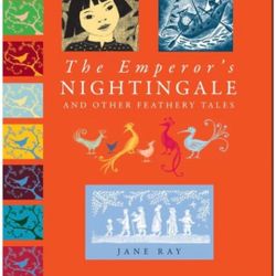 NEW The Emperor’s Nightingale And Other Feathers Tales Kids Children Storybook Story Book