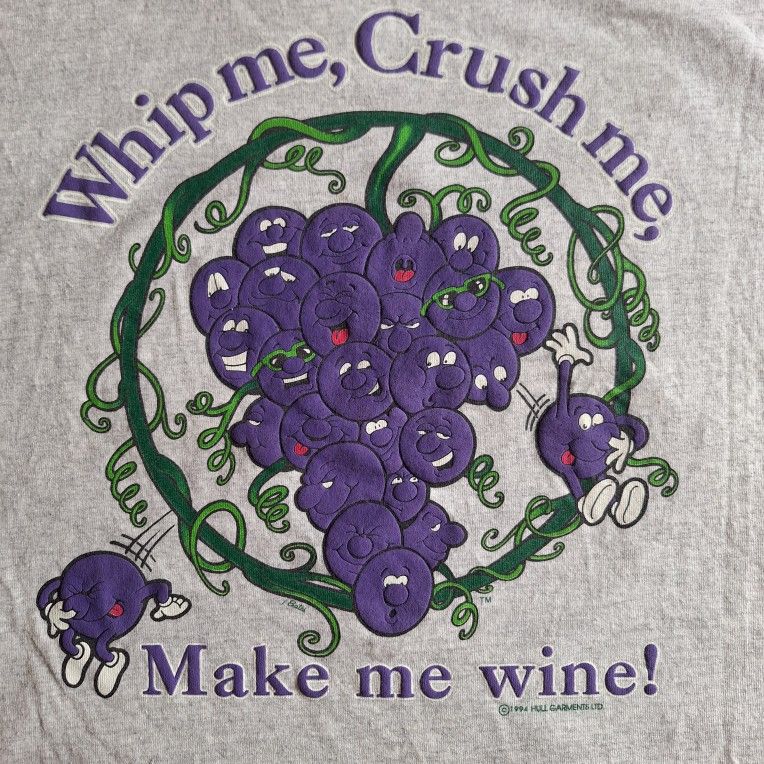 1994 J Bates Whip Me Crush Me Make Me Wine Funny Grapes Vintage Tshirt Lg Oak Spring Winery