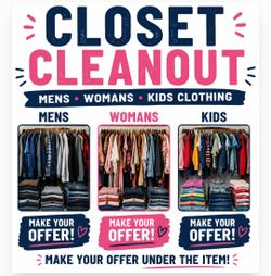Closet cleanout. Mens womans and kids all diff sizes. Make your price. All reasonable offers.