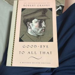 Good-Bye To All That By Robert Graves 