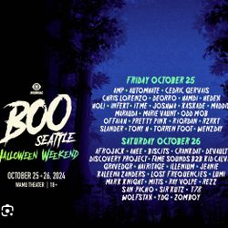GA 2 Day Ticket To Boo Seattle 