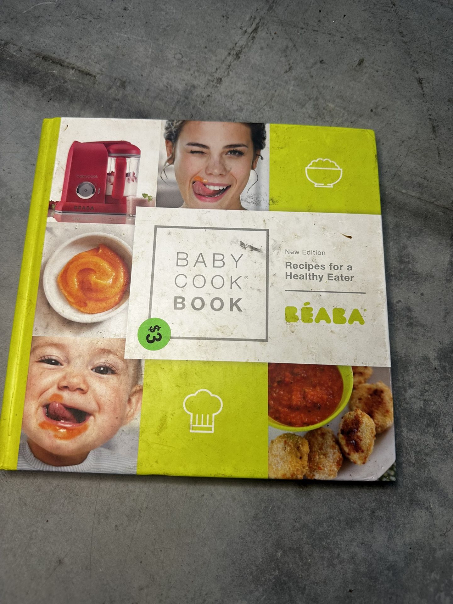 Babycook Book : New Edition: Recipes for a Healthy Eater by Yvette Saulnier (2016, Hardcover)