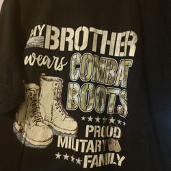 Adult size XXL- Brother Wears Combat Boots - Proud Military Sibling 