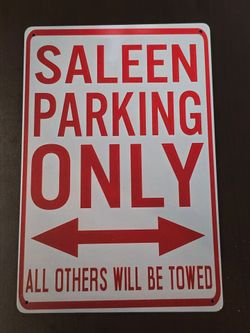 SALEEN Metal Parking Only Sign NEW