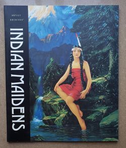 Artist Archives Indian Maiden Book ~ Excellent Like New Condition ~ Published 2001 Collectors Press