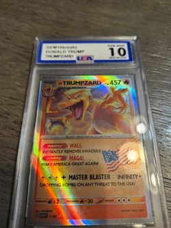 Trumpzard Donald Trump Holo Card GEM MINT 10