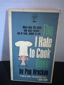 Vintage The I Hate to Cook Book Peg Bracken Crest Paperback Cookbook