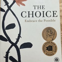 The Choice By Dr. Edith Eva Eger