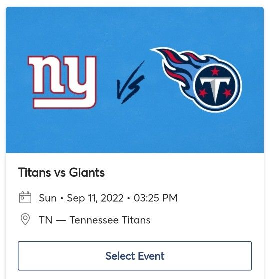 Titans vs Giants - 2 Tickets, Tomorrow (9/11)