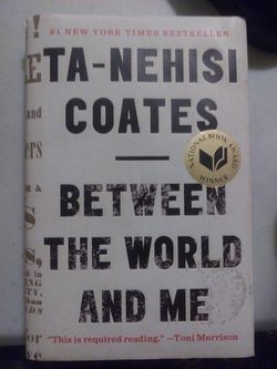 Between the world and me(hard cover)