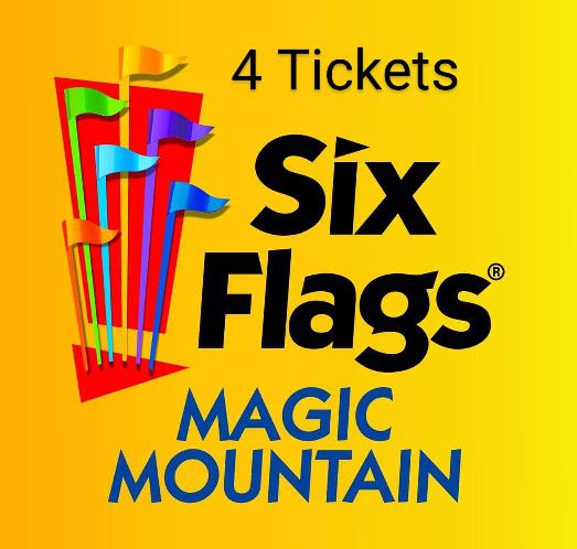 Six Flags Magic Mountain- 4 Tickets (Please Read Before Replying)