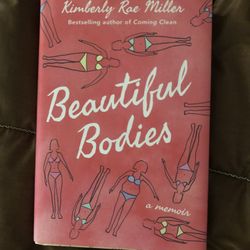 Beautiful Bodies By Kimberly Rae Miller (hardcover)