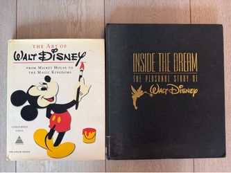 Lot of 2 Disney Hardcover Books: 1) Inside the Dream: The Personal Story of Walt Disney, Katherine and Richard Greene 2001; 2) The Art of Walt Disney,