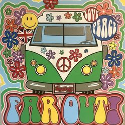 Far Out! 24x24 Acrylic Enhanced Over Vinyl Print