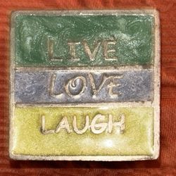 Colorful 'Live Love Laugh' Pill Box
