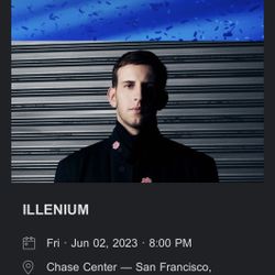 Illenium Tickets For Friday 6/2 @Chase Center