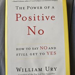 The Power Of A Positive No 