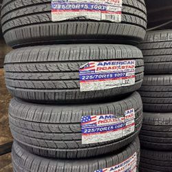 SET OF FOUR NEW 225/70/15 AMERICAN ROADSTAR INCLUDING MOUNT AND BALANCE , ASK ME FOR ANY SIZE OR BRAND