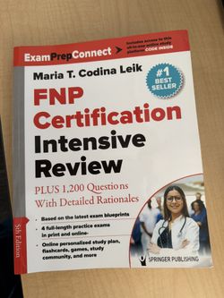 FNP Certification Intensive Review: PLUS 1,200 Questions With Detailed Rationales