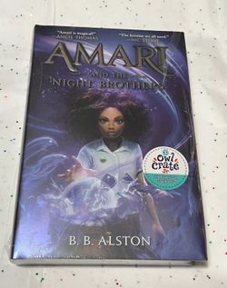  SIGNED Amari and the Night Brothers BB ALSTON 1st Edition  Amari and the Night Brothers - SIGNED by B.B. Alston 1st HC/DJ NF OwlCrate Exclusive Editi