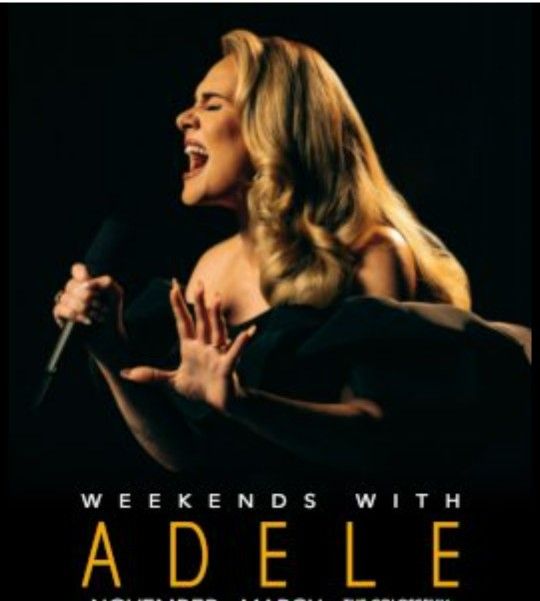Adele In Las Vegas-12/31/22 New Years Eve! $700 Each Ticket