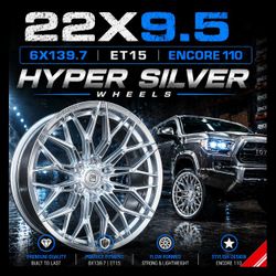 🔥 22x9.5 6x139.7 Encore 110 Hyper Silver Wheels 🔥