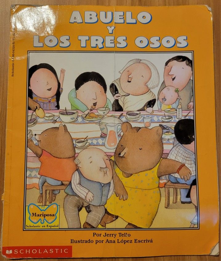 Abuelo and the Three Bears (Abuelo Y Los Tres Osos)