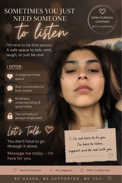 non-clinical listener / conversation and support person, not a therapist