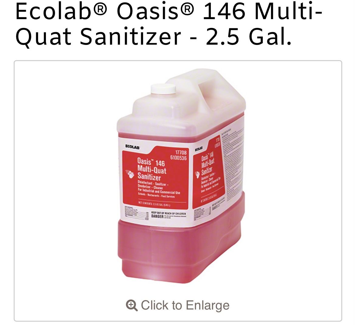 Ecolab Oasis 146 Multi-Quat Sanitizer 2.5 Gal