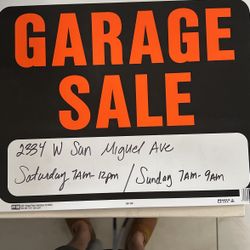 Yard sale Saturday and Sunday the eighth and ninth 7 AM