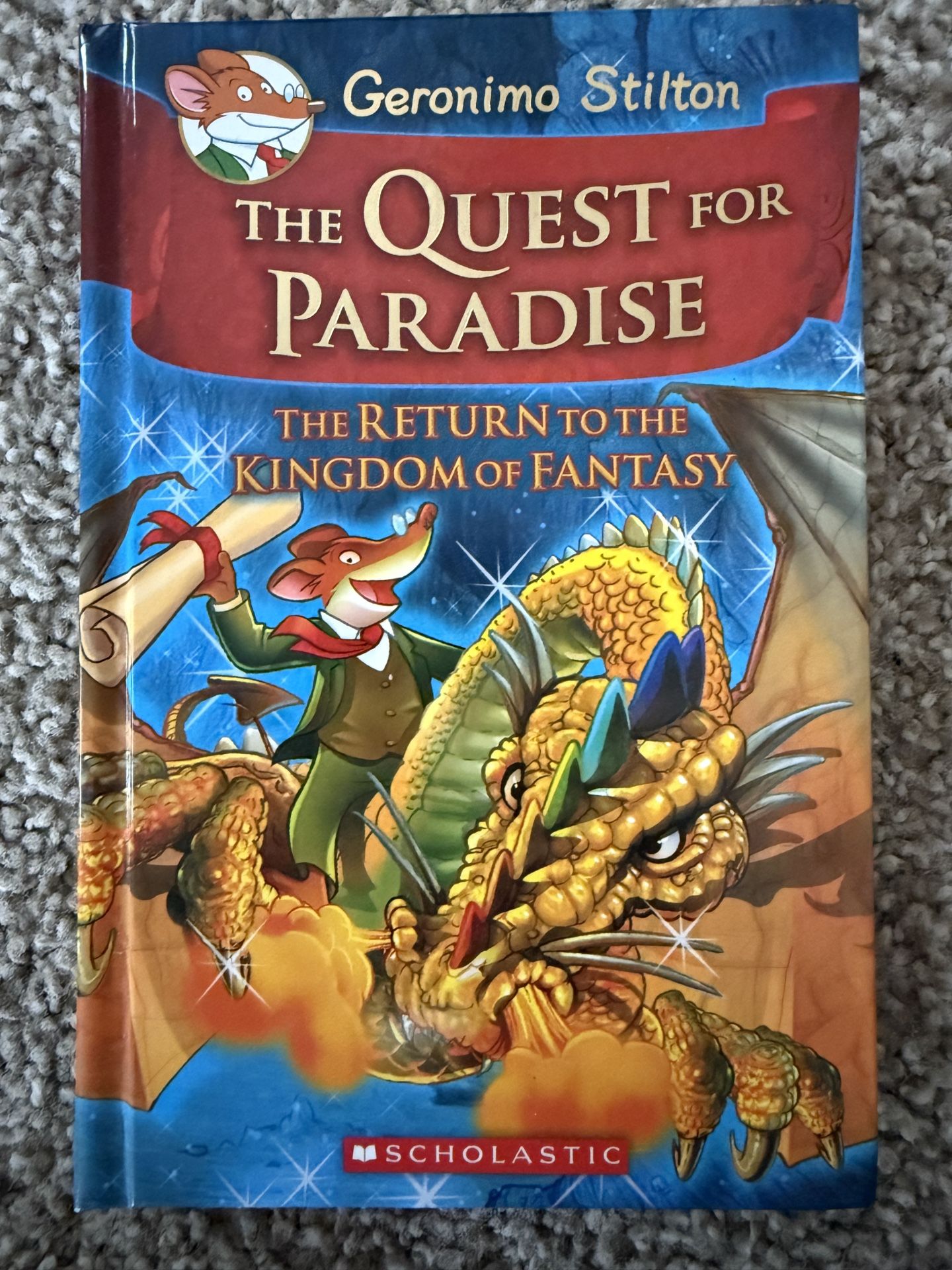 Geronimo Stilton THE QUEST FOR PARADISE THE RETURN TO THE KINGDOM OF FANTASY