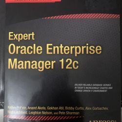 EXPERT ORACLE ENTERPRISE MANAGER 12C By Kellyn Pot'vin & Niall Litchfield