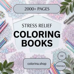 Stress Relief Coloring Book 2000+ Pages