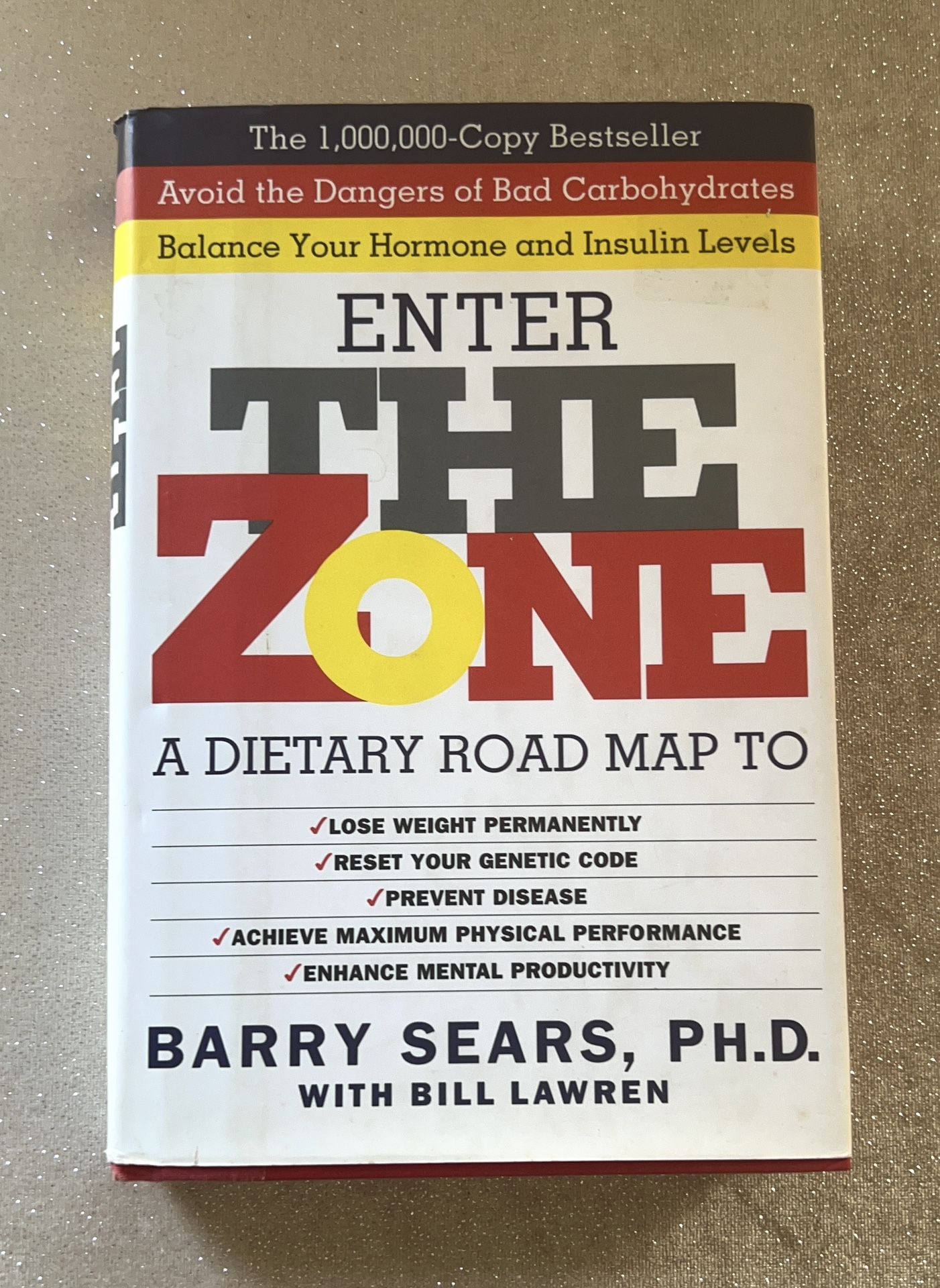 Enter The Zone by Barry Sears