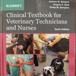 Clinical Textbook For Veterinary Technicians And Nurses 