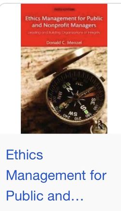 Ethics management for public and nonprofit managers textbook