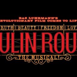 Moulin Rouge Tickets(2) For Tonight Feb 20th