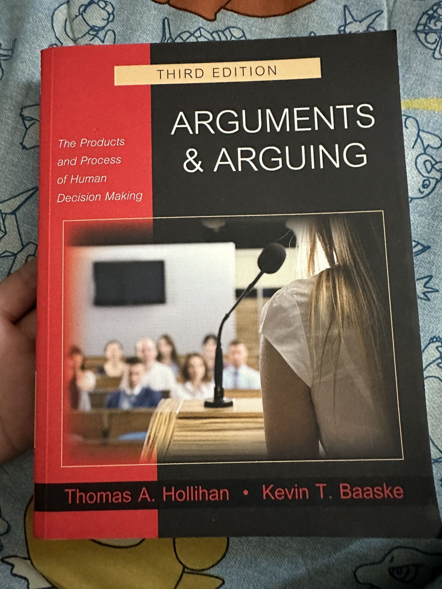 Arguments And Arguing Third Edition