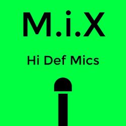 Hi Def Mics