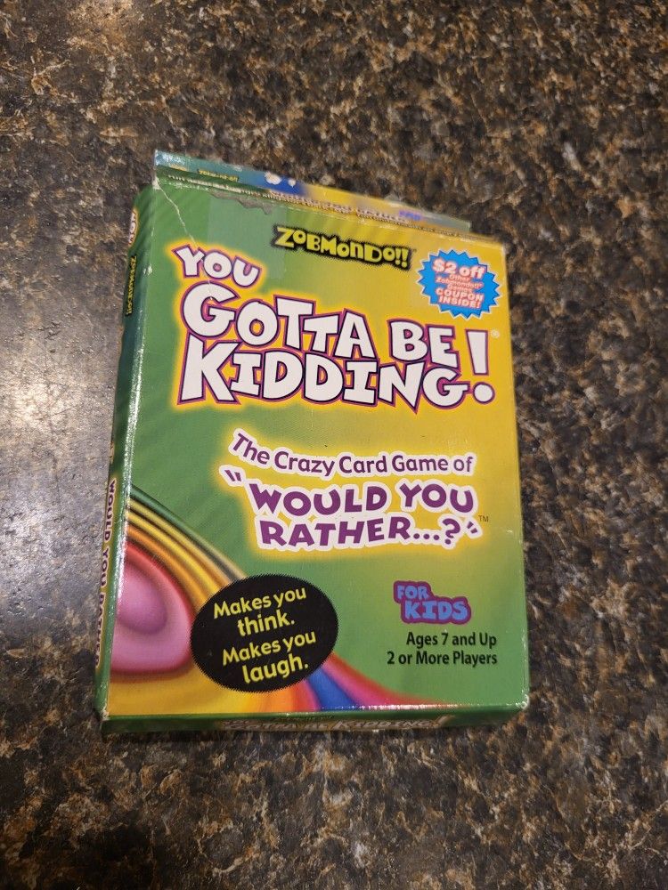 "You Gotta Be Kidding" card game "Would You Rather"