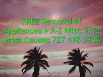 Appliances & A-Z Removed For Free