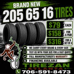 205 65 16 BRAND NEW TIRE TIRES $79 EACH OR $158 FOR A PAIR OR $316 FOR A SET OF 4 WHILE SUPPLIES LAST. FINANCING AVAILABLE. WE DELIVER.