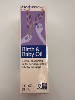 Brand new - Motherlove Birth and Baby oil